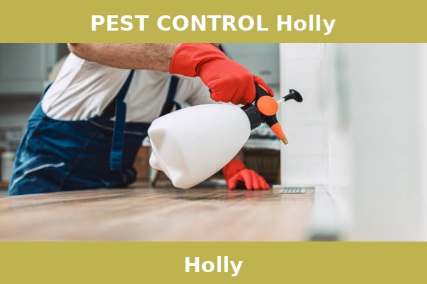 PEST CONTROL Holly